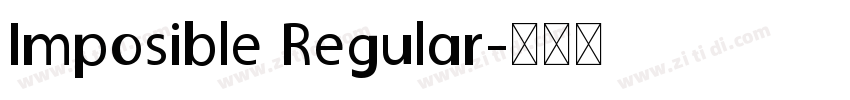 Imposible Regular字体转换